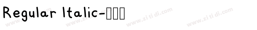 Regular ltalic字体转换 Regular ltalic字体转换